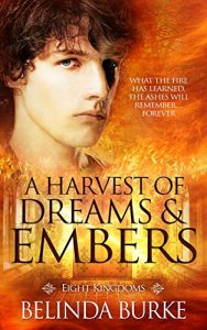 Baixar A Harvest of Dreams and Embers: (A Gay Erotic Romance) (Eight Kingdoms Book 5) (English Edition) pdf, epub, eBook