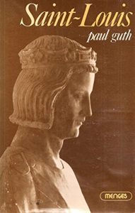 Baixar Saint Louis: Roi de France (French Edition) pdf, epub, eBook