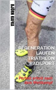 Baixar Regeneration im Laufen/Triathlon/Radsport (German Edition) pdf, epub, eBook