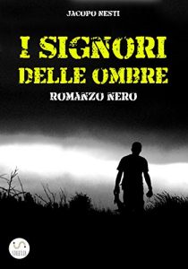 Baixar I signori delle ombre pdf, epub, eBook