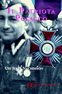 Baixar Il patriota polacco (Italian Edition) pdf, epub, eBook
