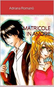 Baixar Matricole in amore (Italian Edition) pdf, epub, eBook