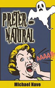 Baixar Preternatural: Under-age sex, blackmailed ghosts and the banks who profit from them (English Edition) pdf, epub, eBook