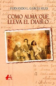 Baixar Como alma que lleva el diablo (Spanish Edition) pdf, epub, eBook