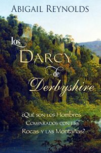Baixar Los Darcy de Derbyshire (Spanish Edition) pdf, epub, eBook