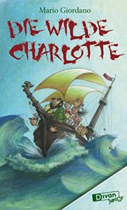 Baixar Die Wilde Charlotte pdf, epub, eBook