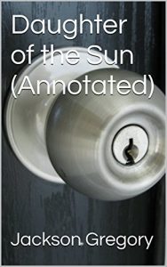 Baixar Daughter of the Sun (Annotated) (English Edition) pdf, epub, eBook