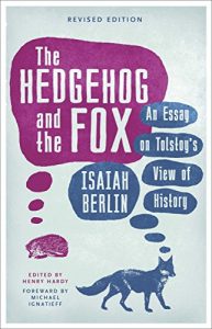 Baixar The Hedgehog And The Fox: An Essay on Tolstoy’s View of History (English Edition) pdf, epub, eBook