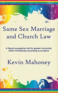 Baixar Same Sex Marriage and Church Law: A liberal evangelical call for greater inclusivity within Christianity according to scripture (English Edition) pdf, epub, eBook