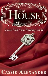 Baixar The House: Come Find Your Fantasy (English Edition) pdf, epub, eBook