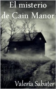 Baixar EL MISTERIO DE CAIN MANOR (Spanish Edition) pdf, epub, eBook