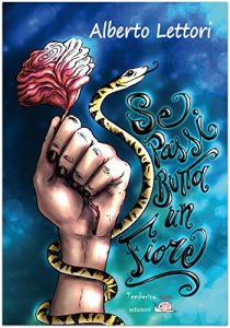 Baixar Se passi butta un fiore (Giorni possibili) pdf, epub, eBook