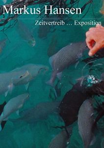 Baixar Zeitvertreib … Exposition (German Edition) pdf, epub, eBook
