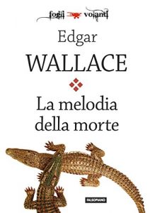 Baixar La melodia della morte (Fogli volanti) pdf, epub, eBook