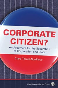 Baixar Corporate Citizen?: An Argument for the Separation of Corporation and State pdf, epub, eBook