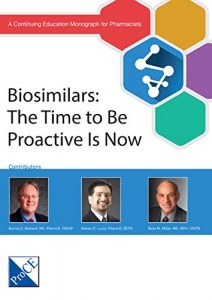 Baixar Biosimilars: The Time to Be Proactive Is Now (English Edition) pdf, epub, eBook