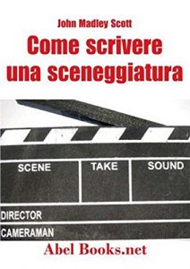 Baixar Come si scrive una sceneggiatura pdf, epub, eBook