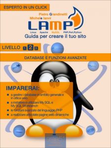 Baixar LAMP: guida per creare il tuo sito. Livello 2 (Esperto in un click) (Italian Edition) pdf, epub, eBook