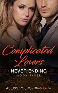 Baixar Complicated Lovers – Never Ending (Book 3) pdf, epub, eBook