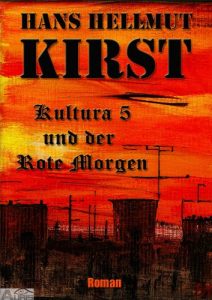 Baixar Kultura 5 und der Rote Morgen (German Edition) pdf, epub, eBook