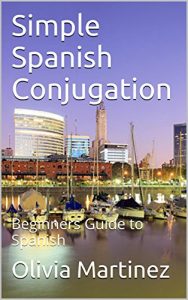Baixar Simple Spanish Conjugation: Beginners Guide to Spanish (English Edition) pdf, epub, eBook