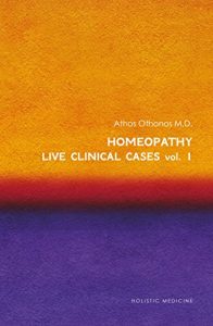 Baixar Homeopathy: Live Clinical Cases Vol. 1 (English Edition) pdf, epub, eBook