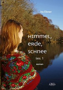 Baixar Himmel, Erde, Schnee (1) (German Edition) pdf, epub, eBook