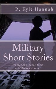 Baixar Military Short Stories: Humorous Tales from a Military Career (English Edition) pdf, epub, eBook