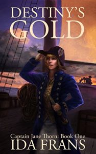Baixar Destiny’s Gold (Captain Jane Thorn Series Book 1) (English Edition) pdf, epub, eBook