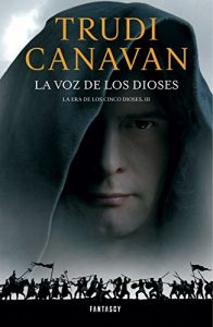 Baixar La voz de los Dioses (La Era de los Cinco Dioses 3) pdf, epub, eBook