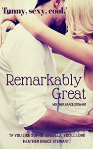 Baixar Remarkably Great (Strangely, Incredibly Good Series Book 2) (English Edition) pdf, epub, eBook
