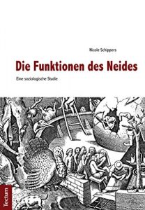 Baixar Die Funktionen des Neides – Eine soziologische Studie (German Edition) pdf, epub, eBook