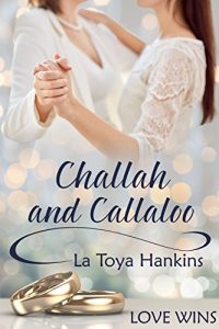Baixar Challah and Callaloo (English Edition) pdf, epub, eBook