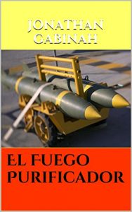 Baixar El Fuego Purificador (Spanish Edition) pdf, epub, eBook