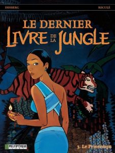 Baixar Le Dernier livre de la jungle – tome 3 – Printemps (Le) pdf, epub, eBook