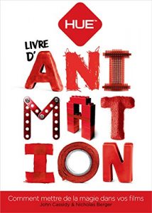 Baixar Livre d’animation HUE: Comment mettre de la magie dans vos films (French Edition) pdf, epub, eBook