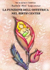 Baixar La funzione dell’Ostetrica nel Birth Center (Italian Edition) pdf, epub, eBook