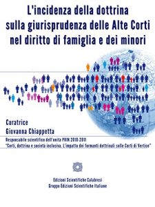 Baixar L’incidenza della dottrina sulla giurisprudenza delle Alte Corti nel diritto di famiglia e dei minori pdf, epub, eBook