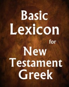 Baixar Basic Lexicon for New Testament Greek (English Edition) pdf, epub, eBook