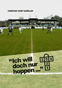 Baixar Ich will doch nur Hoppen…: Groundhopping-Berichte (German Edition) pdf, epub, eBook
