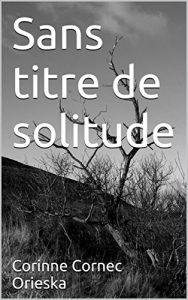 Baixar Sans titre de solitude (French Edition) pdf, epub, eBook