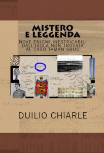 Baixar MISTERO E LEGGENDA: nove enigmi inestricabili dall’isola non trovata al caso Taman Shud (Italian Edition) pdf, epub, eBook