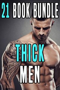 Baixar Thick Men: 21 Gay Dirty Books (English Edition) pdf, epub, eBook