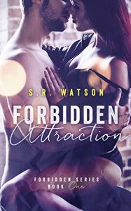 Baixar Forbidden Attraction (Forbidden Trilogy) (Forbidden Series Book 1) (English Edition) pdf, epub, eBook