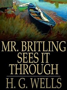 Baixar Mr. Britling Sees It Through (Annotated) (English Edition) pdf, epub, eBook