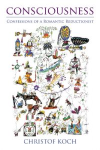 Baixar Consciousness: Confessions of a Romantic Reductionist (MIT Press) pdf, epub, eBook