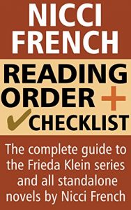 Baixar Nicci French Reading Order and Checklist: The complete guide to the Frieda Klein series and all standalone novels by Nicci French (English Edition) pdf, epub, eBook