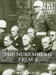Baixar The Nuremberg Trials: A Very Brief History (English Edition) pdf, epub, eBook