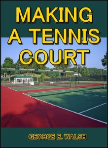 Baixar Making a Tennis Court (English Edition) pdf, epub, eBook
