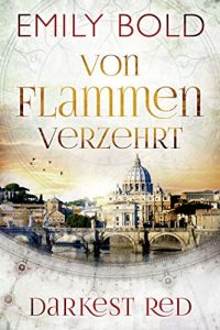 Baixar Von Flammen verzehrt: Darkest Red 2 (German Edition) pdf, epub, eBook